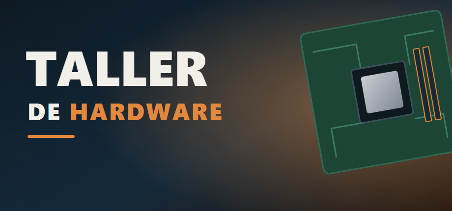 Taller de Hardware